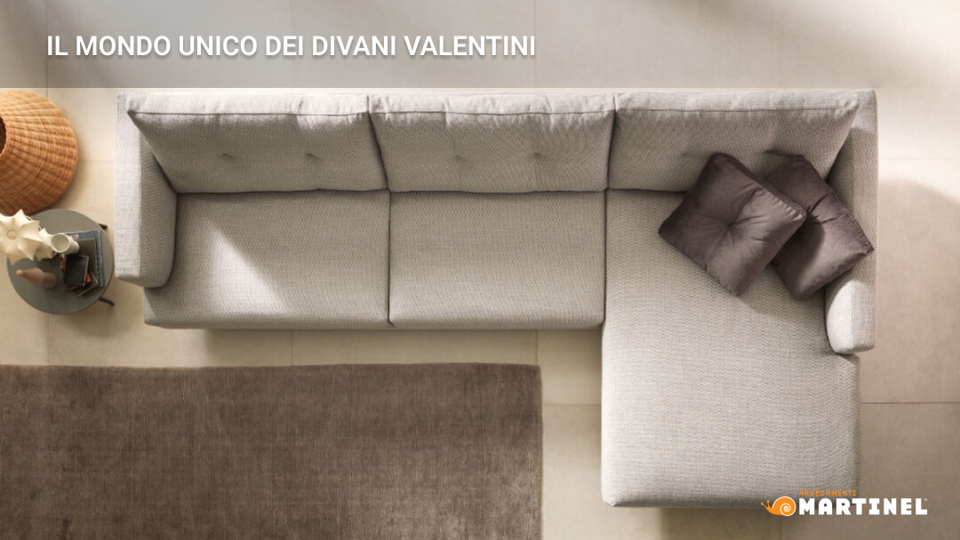 Divani Valentini: l’eleganza e il comfort del made in Italy